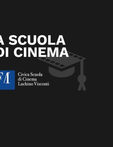 A scuola di Cinema – La Civica Scuola di Cinema Luchino Visconti si racconta
