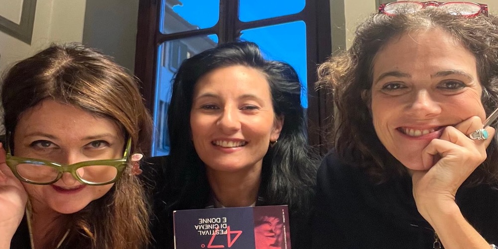 Daniela Brogi, Caroline Deruas Peano , Giuliana Fantoni, Giurate, 47° Festival di Cinema e Donne